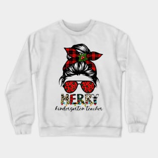 Merry Kindergarten Teacher Messy Bun Christmas Crewneck Sweatshirt